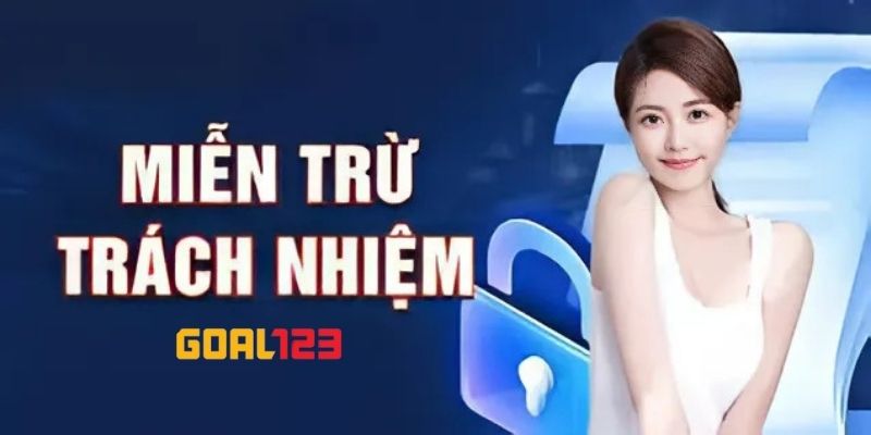 miễn trừd trách nhiệm